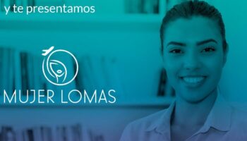 Grupo Lomas crea Mujer Lomas para empoderar a la mujer en el Caribe Mexicano