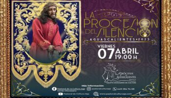 Procesión del silencio regresa a Aguascalientes en Semana Santa